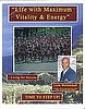 Life with Maximum Vitality and Energy DVD